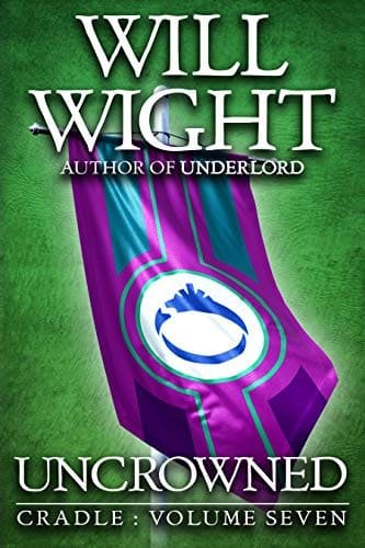 Read more about the article Uncrowned by Will Wight: Cradle Book 7 Review